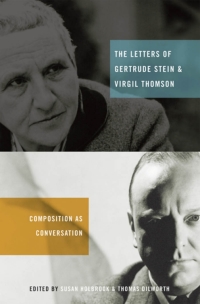 Cover image: The Letters of Gertrude Stein and Virgil Thomson 1st edition 9780195386639