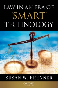 Omslagafbeelding: Law in an Era of Smart Technology 9780195333480