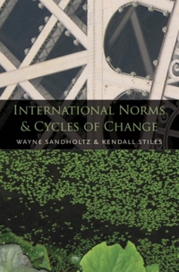 صورة الغلاف: International Norms and Cycles of Change 9780195380088