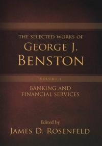 Cover image: The Selected Works of George J. Benston, Volume 1 1st edition 9780195389012