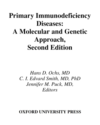 Cover image: Primary Immunodeficiency Diseases 2nd edition 9780195147742