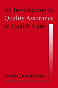 Cover image: An Introduction to Quality Assurance in Health Care 9780195158090