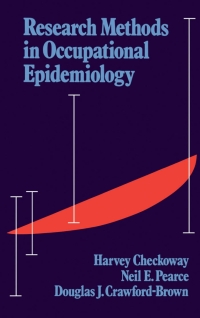 Cover image: Research Methods in Occupational Epidemiology 9780195052244