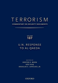 Cover image: TERRORISM: Commentary on Security Documents Volume 107 9780195398120