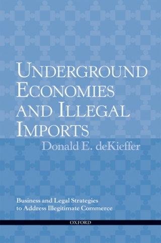 Cover image: Underground Economies and Illegal Imports 9780195394887