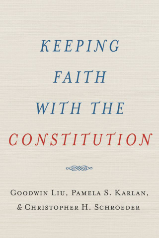 Cover image: Keeping Faith with the Constitution 9780199738779