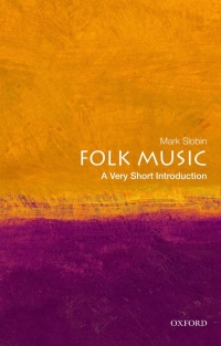Cover image: Folk Music: A Very Short Introduction 9780195395020