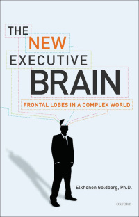 Cover image: The New Executive Brain 9780195329407