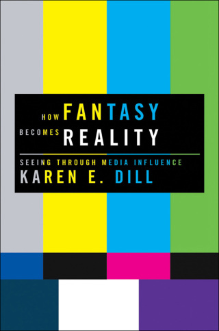 Cover image: How Fantasy Becomes Reality 9780199707263