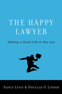 Cover image: The Happy Lawyer 9780195392326
