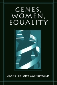 Titelbild: Genes, Women, Equality 9780195121100