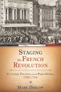 Cover image: Staging the French Revolution 9780199773725