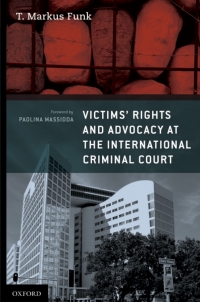 Cover image: Victims' Rights and Advocacy at the International Criminal Court 9780199737475