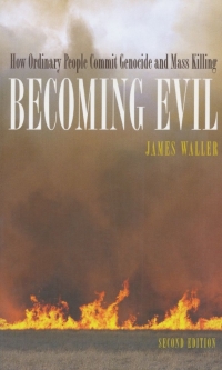 Immagine di copertina: Becoming Evil: How Ordinary People Commit Genocide and Mass Killing 2nd edition 9780195314564