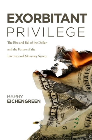 Cover image: Exorbitant Privilege 9780199931095