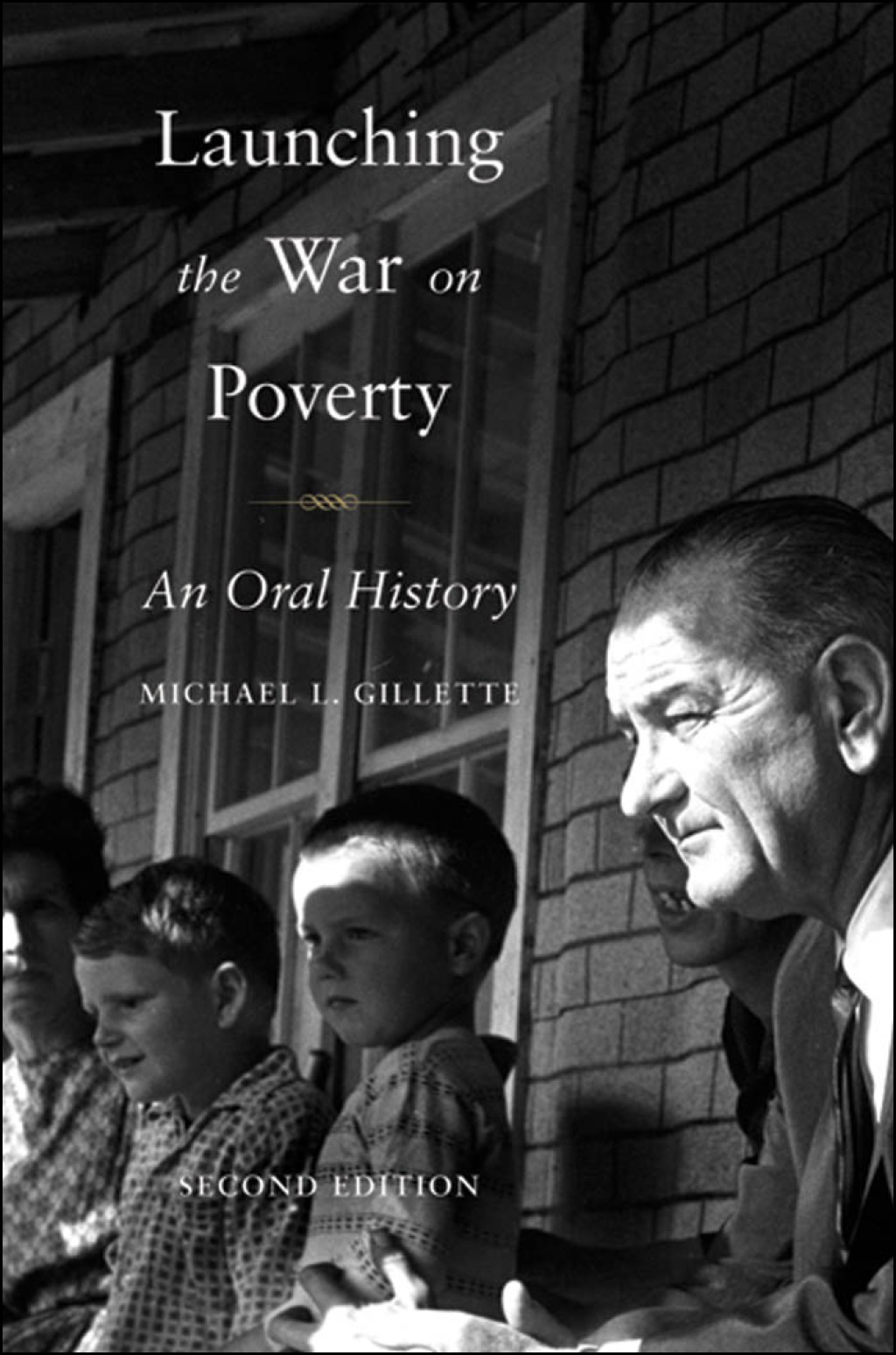 Launching the War on Poverty An Oral History 2nd Edition