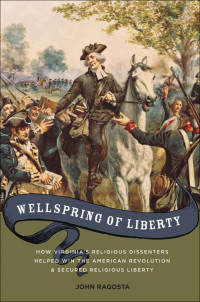 Immagine di copertina: Wellspring of Liberty 9780195388060
