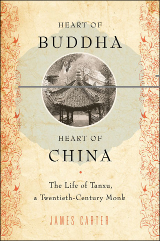 Cover image: Heart of Buddha, Heart of China 9780195398854