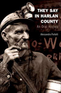 Cover image: They Say in Harlan County 9780199934850