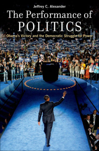 Imagen de portada: The Performance of Politics 9780199926435
