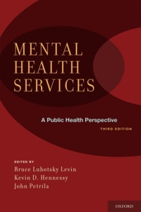 Cover image: Mental Health Services: A Public Health Perspective 3rd edition 9780195388572