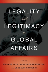 Imagen de portada: Legality and Legitimacy in Global Affairs 1st edition 9780199781584