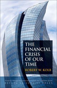 Imagen de portada: The Financial Crisis of Our Time 9780199730551