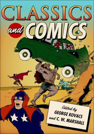 Cover image: Classics and Comics 1st edition 9780199734191