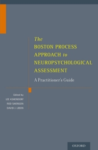 Immagine di copertina: The Boston Process Approach to Neuropsychological Assessment 1st edition 9780199794300