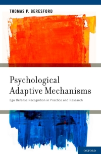 Cover image: Psychological Adaptive Mechanisms 9780199794492