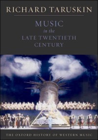 Cover image: Music in the Late Twentieth Century 9780195384857