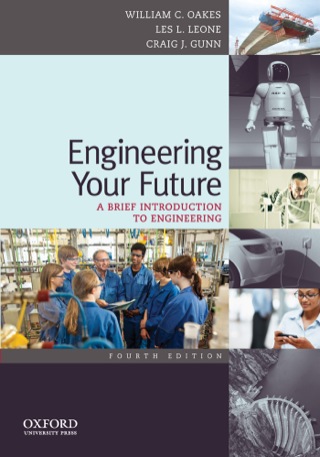 Cover image: Engineering Your Future: A Brief Introduction to Engineering 4th edition 9780199797554
