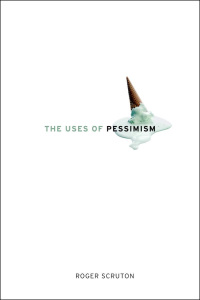 Cover image: The Uses of Pessimism 9780199747535