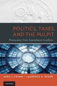 Imagen de portada: Politics, Taxes, and the Pulpit 9780195388053