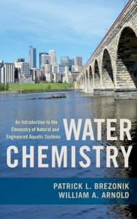 Imagen de portada: Water Chemistry: An Introduction to the Chemistry of Natural and Engineered Aquatic Systems 9780199730728