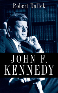 Imagen de portada: John F. Kennedy 9780199754366