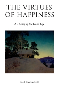 Imagen de portada: The Virtues of Happiness 9780190612009