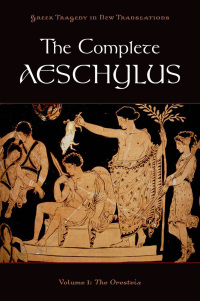 Omslagafbeelding: The Complete Aeschylus 9780199753635