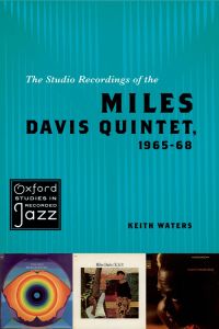 Titelbild: The Studio Recordings of the Miles Davis Quintet, 1965-68 9780195393842