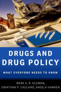 Cover image: Drugs and Drug Policy 9780199764518