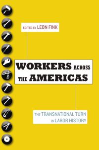 Titelbild: Workers Across the Americas 1st edition 9780199731633