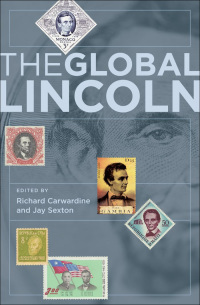 Cover image: The Global Lincoln 1st edition 9780195379112