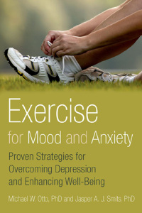 Cover image: Exercise for Mood and Anxiety 1st edition 9780199791002