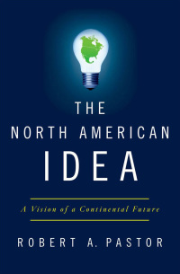 Imagen de portada: The North American Idea 9780199934027