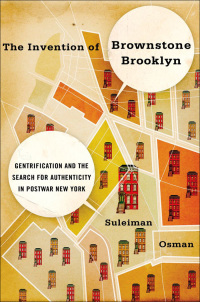 Imagen de portada: The Invention of Brownstone Brooklyn 9780199930340