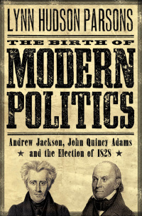 Titelbild: The Birth of Modern Politics 9780195312874