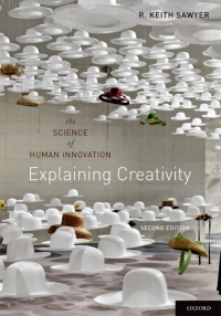 Omslagafbeelding: Explaining Creativity: The Science of Human Innovation 2nd edition 9780199737574