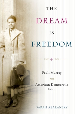 Cover image: The Dream Is Freedom 9780199744817