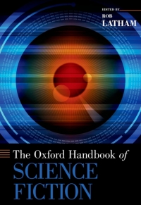 Omslagafbeelding: The Oxford Handbook of Science Fiction 1st edition 9780199838844