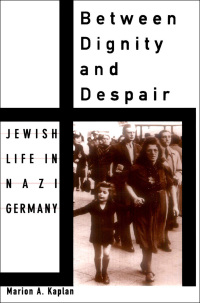 Cover image: Between Dignity and Despair 9780195130928